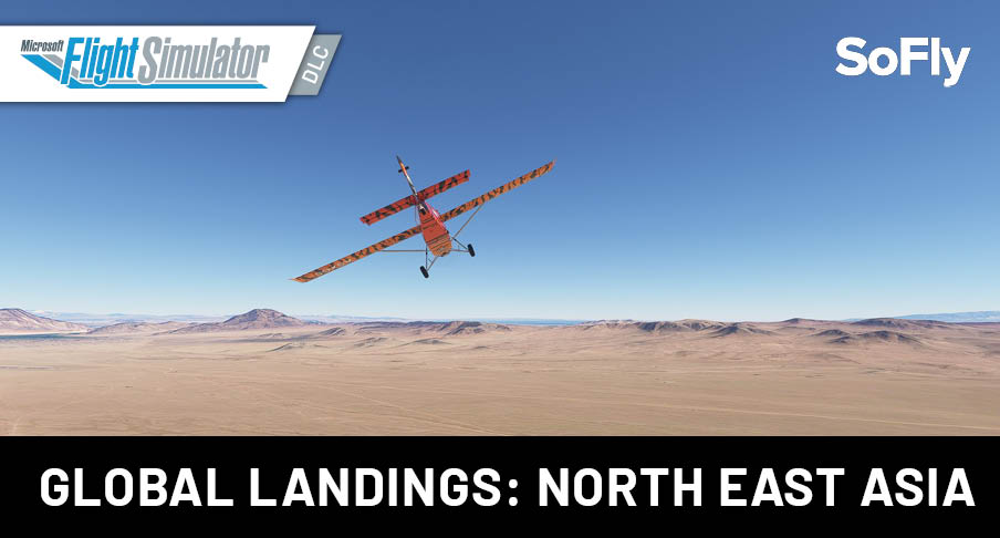 SoFly Global Landings North East Asia MSFS Aerosoft US Shop