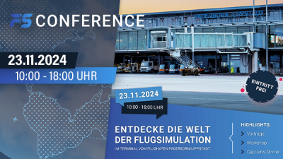 FS Conference 2024 - Erleben Sie die Welt der Flugsimulation 